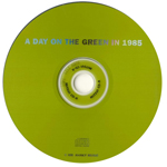 DAY ON THE GREEN 1985 (GREEN LABEL)