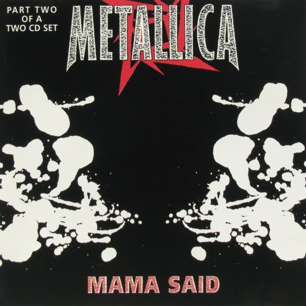 Mama Said (1996)