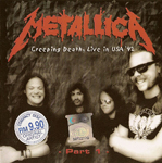 CREEPING DEATH, LIVE IN USA '92 PART 1 (RE-ISSUE) (BLACK LABEL)