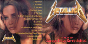 THE $5.98 E.P. GARAGE DAYS RE-REVISITED (WOMAN ON COVER)